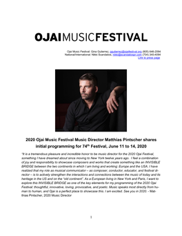 2020 Ojai Music Festival Music Director Matthias Pintscher Shares Initial Programming for 74Th Festival, June 11 to 14, 2020