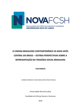O Cinema Brasileiro Contemporâneo 20 Anos Após Central Do Brasil – Outras Perspectivas Sobre a Representação Da Tragédia Social Brasileira