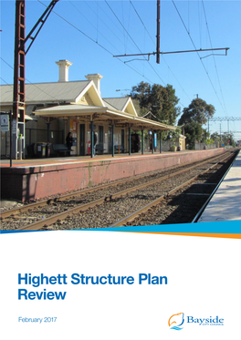 Highett Structure Plan Review