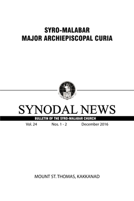SYNODAL NEWS BULLETIN of the SYRO-MALABAR CHURCH Vol
