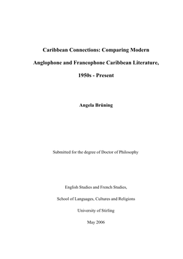 Comparing Modern Anglophone and Francophone Caribbean Literature, 1950S