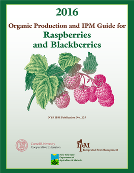 2016 Organic Production and IPM Guide for Raspberries & Blackberries