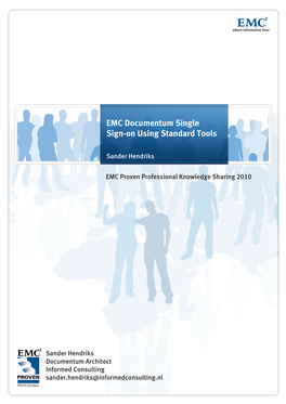 EMC Documentum Single Sign-On Using Standard Tools