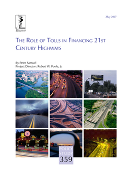 The Role of Tolls in Financing 21St Century Highways