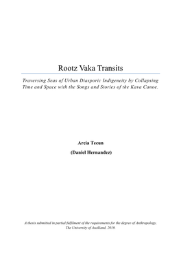 Rootz Vaka Transits