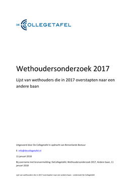 Overzicht Van Wethouders Die in 2017 Overstapten Naar Een Andere Baan