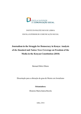 Journalism in the Struggle for Democracy in Kenya: Analysis of the Standard and Nation News Coverage on Freedom of the Media in the Kenyan Constitution (2010)