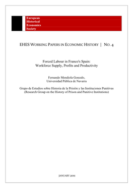 Forced Labour in Franco's Spain: Workforce Supply, Profits and Productivity