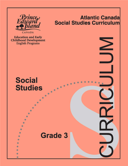 Grade 3 Social Studies That Have Been Organized According and Perspectives to the Six Conceptual Strands and the Three Processes