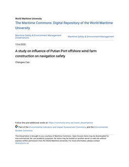 A Study on Influence of Putian Port Offshore Wind Farm Construction on Navigation Safety