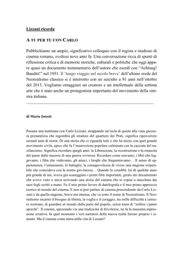 Lizzani Ricorda Pubblichiamo Un Ampio, Significativo Colloquio Con Il Regista E Studioso Di Cinema Romano, Svoltosi Nove Anni Fa