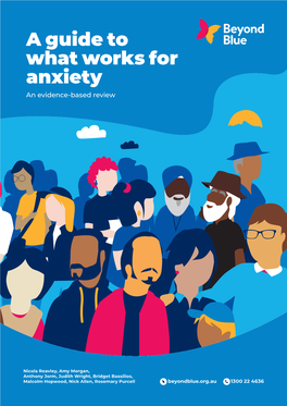 A Guide to What Works for Anxiety an Evidence-Based Review