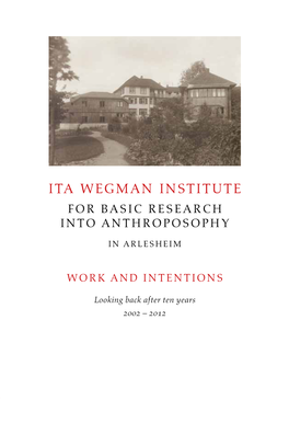 Ita Wegman Institute for Basic Research Into Anthroposophy