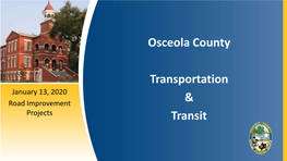 January 13 2020 Road Improvement Projects Presentation