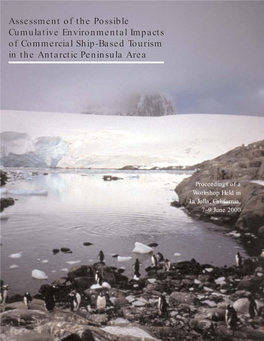 Assessment of the Possible Cumulative Environmental Impacts of Commercial Ship-Based Tourism in the Antarctic Peninsula Area