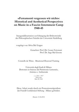 Ferramonti Vergessen Wir Nicht»: Historical and Aesthetical Perspectives on Music in a Fascist Internment Camp 1940-45