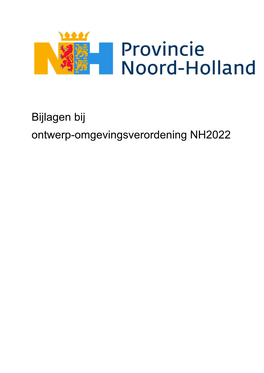 Bijlagen Bij Ontwerp-Omgevingsverordening NH2022