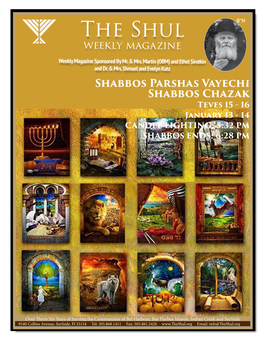 The Shul Weekly Magazine Weekly Magazine Sponsored by Mr