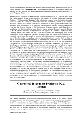 Guaranteed Investment Products 1 PCC Limited (The "Company")