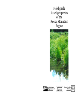 Field Guide to Sedge Species of the Rocky Mountain Region