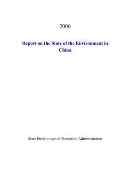 Report on the State of the Environment in China 2006