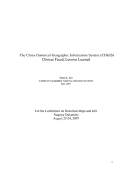 The China Historical Geographic Information System (CHGIS) Choices Faced, Lessons Learned