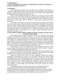 The Role of Kazakhstan Mass Media in a Struggle Against Corruption, and Its Impact on Formation of Population Awareness.”