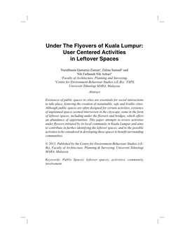Under the Flyovers of Kuala Lumpur: User Centered Activities in Leftover Spaces