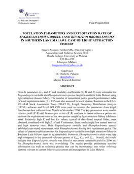 Population Parameters and Exploitation Rate of Engraulicypris Sardella and Rhamphochromis Species in Southern Lake Malawi: Case of Light Attraction Fishery