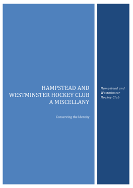 Hampstead and Westminster Hockey Club a Miscellany