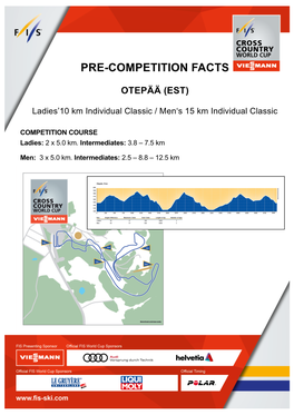 Pre-Competition Facts Otepaa Individual Classic