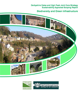Biodiversity and Green Infrastructure Topic Paper April 2009 How the Sustainability Appraisal Framework Will Be 1 Used
