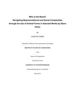 Who Is the Beast? Navigating Representational and Social Complexities Through the Use of Animal Forms in Selected Works by Diane Victor