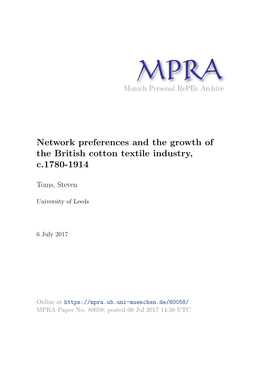 Network Preferences and the Growth of the British Cotton Textile Industry, C.1780-1914