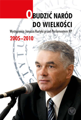 Obudzić Naród Do Wielkości... Wystąpienia