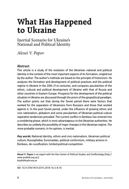 What Has Happened to Ukraine Inertial Scenario for Ukraine’S National and Political Identity Alexei V