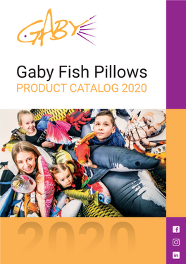 Gaby Fish Pillows PRODUCT CATALOG 2020