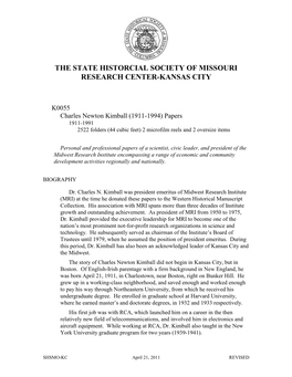 K0055 Charles Newton Kimball (1911-1994) Papers 1911-1991 2522 Folders (44 Cubic Feet) 2 Microfilm Reels and 2 Oversize Items