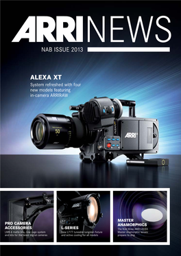 ALEXA XT System Refreshed with Four New Models Featuring In-Camera ARRIRAW