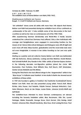 October 26, 2008 – February 15, 2009 a R T U N L I M I T E D the Exhibition-Tours of Hanna Bekker Vom Rath (1952-1967) Stadtm