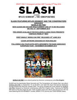 Slash Featuring Myles Kennedy and the Conspirators Announce ‘World on Fire’ New Album and Second with Current Line-Up to Be Released on the 15Th September 2014