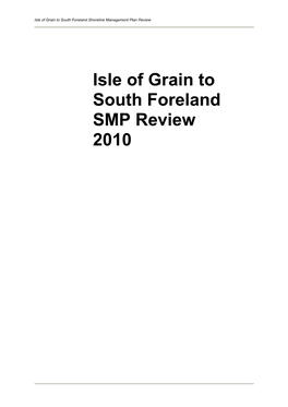 Isle of Grain to South Foreland SMP Review 2010