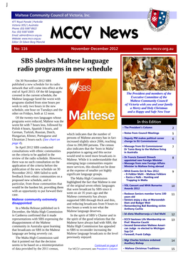 MCCV News Editor: Dr Edwin Borg-Manché No: 116 November-December 2012 SBS Slashes Maltese Language Radio Programs in New Schedule