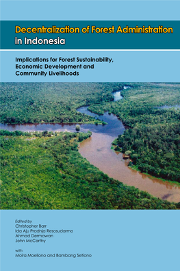 Decentralization of Forest Administration in Indonesia