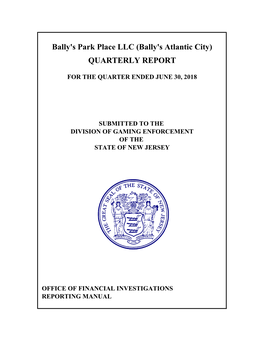 Bally's Atlantic City) QUARTERLY REPORT
