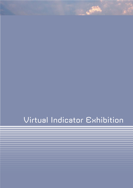 Virtual Indicator Exhibition Virtual Indicator Exhibition