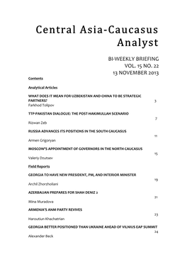 Central Asia-Caucasus Analyst, Vol 15, No 22