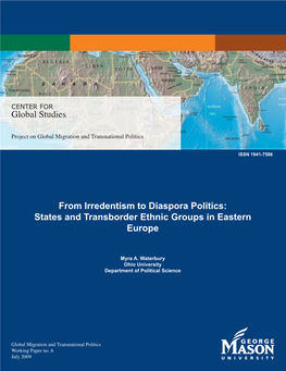 From Irredentism to Diaspora Politics: States and Transborder Ethnic Groups in Eastern Europe