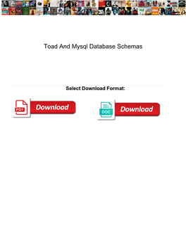 Toad and Mysql Database Schemas