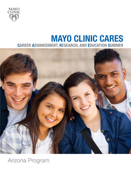 Mayo Clinic Cares Career Advancement, Research, and Education Summer